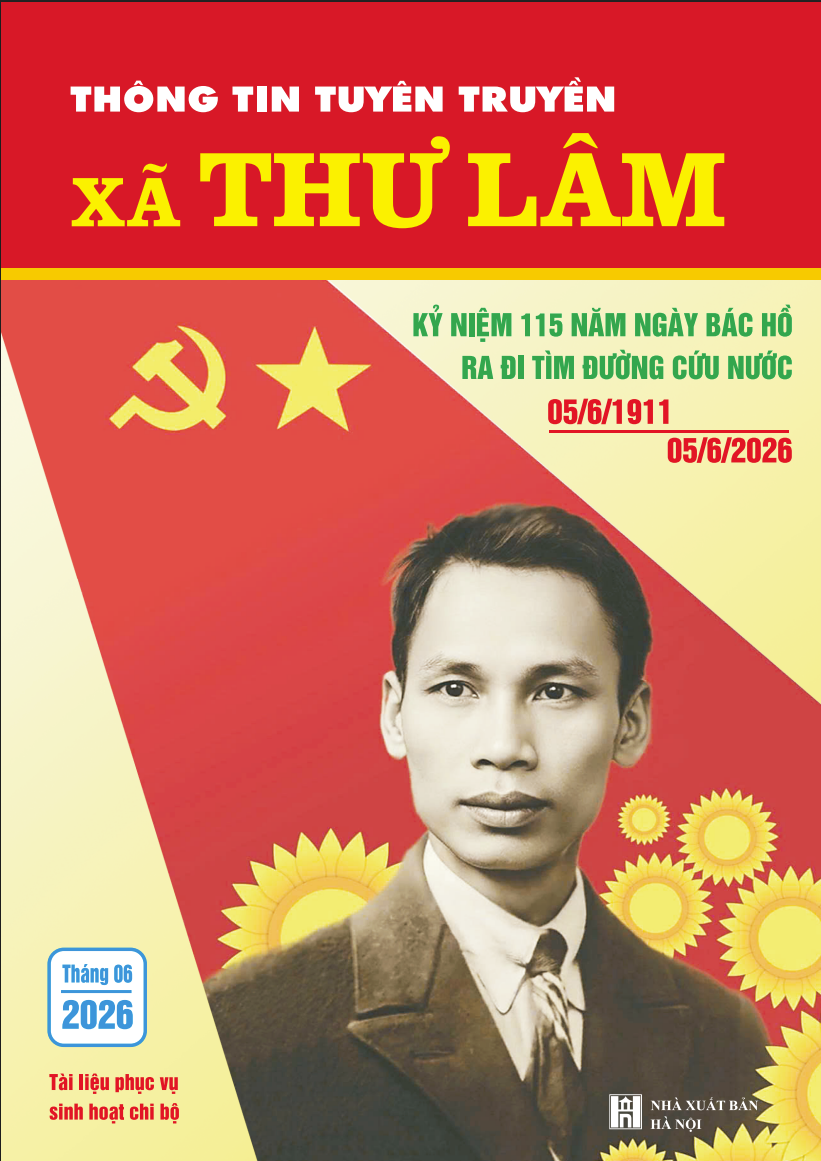 Thông tin tuyên truyền xã Thư Lâm tháng 6 năm 2026