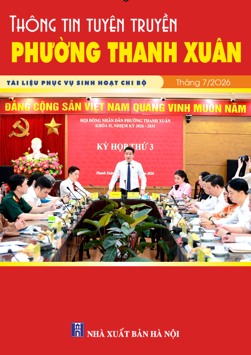 Thông tin tuyên truyền phường Thanh Xuân tháng 7 năm 2026