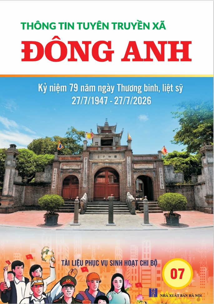 Thông tin tuyên truyền xã Đông Anh tháng 7 năm 2026