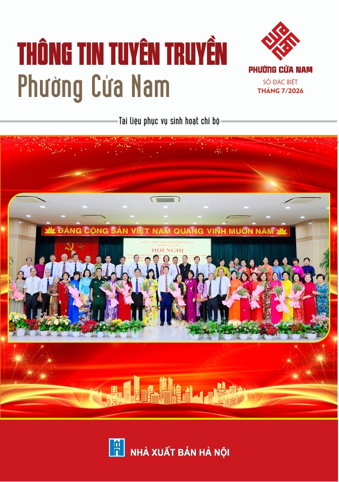 Thông tin tuyên truyền phường Cửa Nam tháng 7 năm 2026