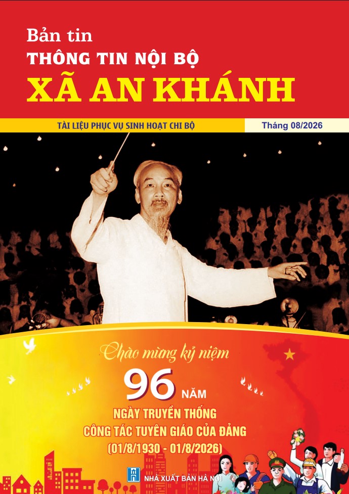 Bản tin thông tin nội bộ xã An Khánh tháng 8 năm 2026