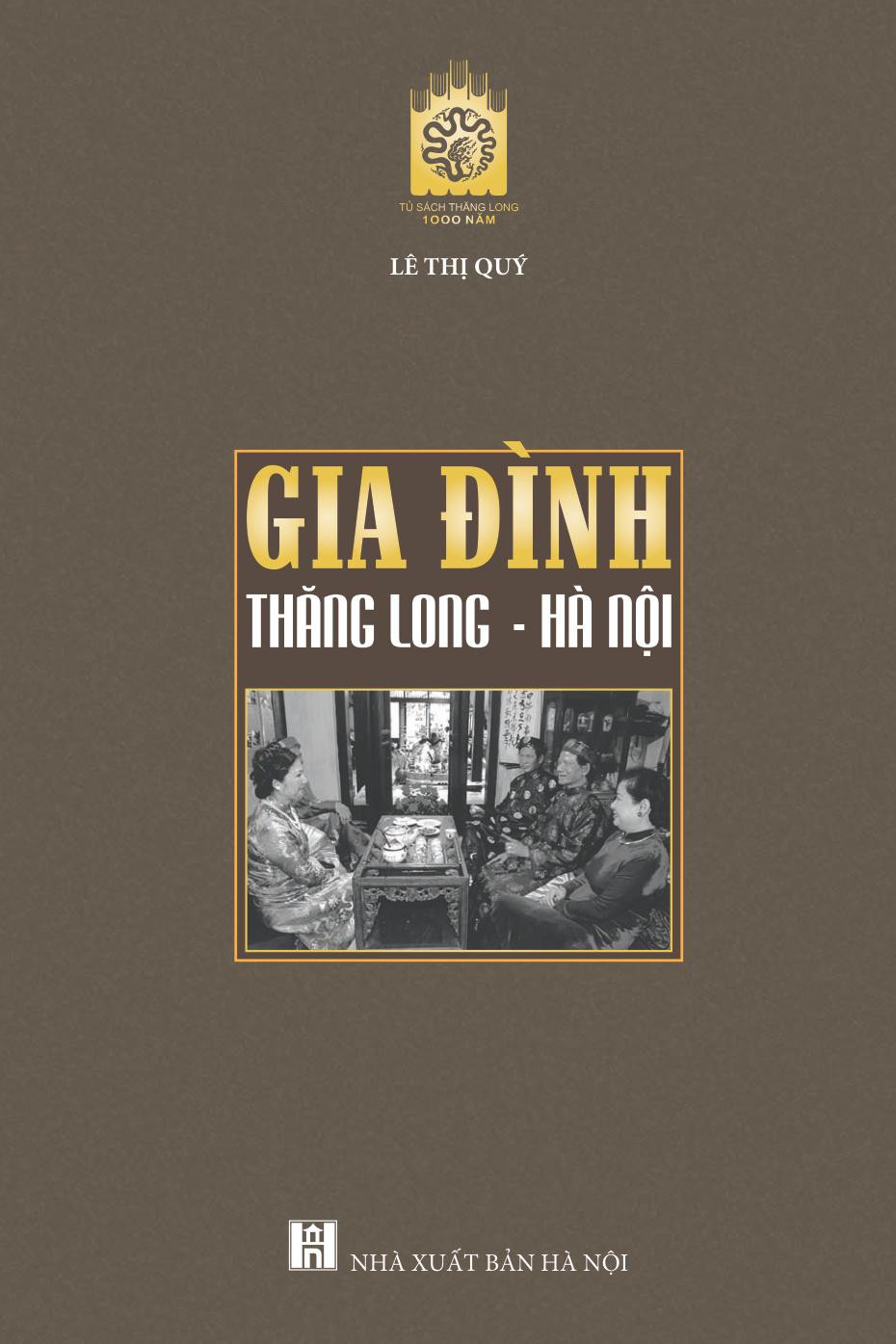 Gia đình Thăng Long - Hà Nội
