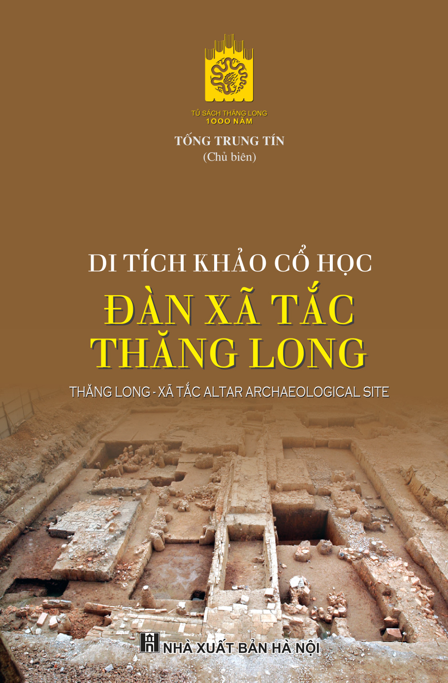 Di tích khảo cổ học Đàn Xã Tắc Thăng Long