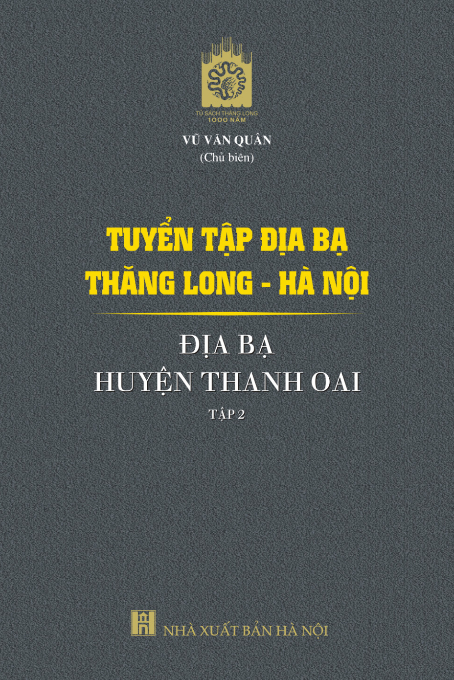 Tuyển tập địa bạ Thăng Long - Hà Nội - địa bạ huyện Thanh Oai - tập 2