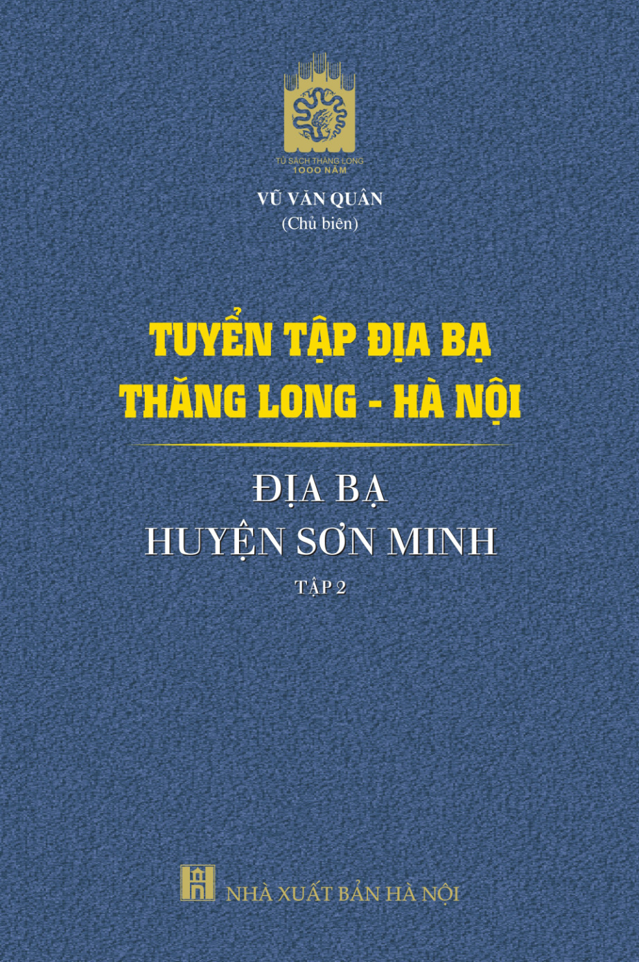 Tuyển tập địa bạ Thăng Long - Hà Nội: địa bạ huyện Sơn Minh - tập 2