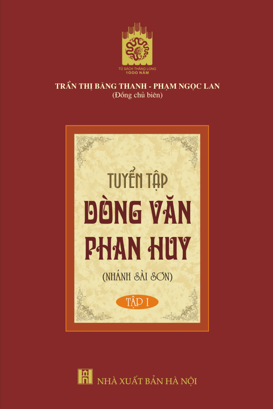 Tuyển tập dòng họ Phan Huy (nhánh Sài Sơn) tập I