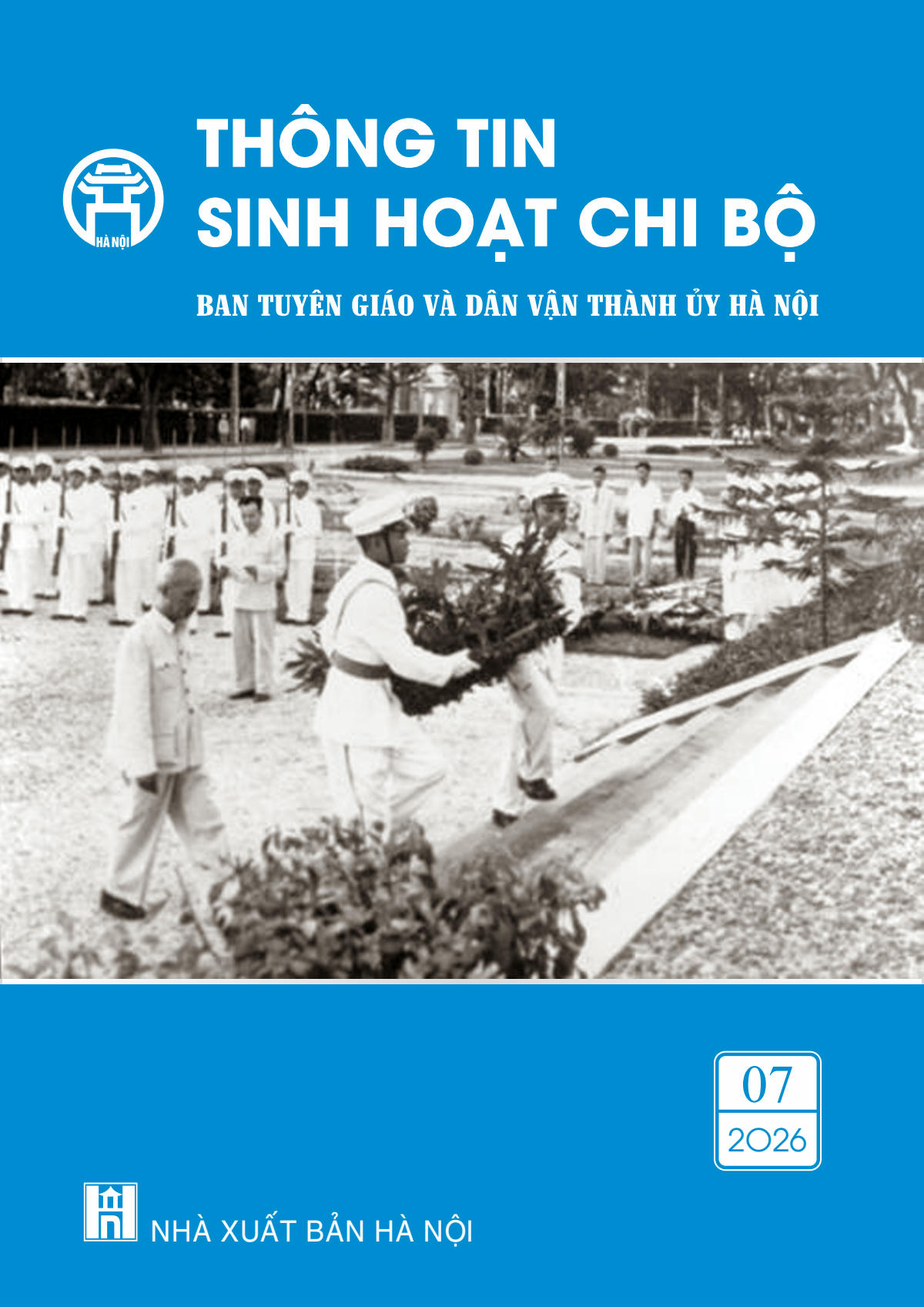 Thông tin sinh hoạt chi bộ ban tuyên giáo và dân vận thành ủy Hà Nội tháng 7 năm 2026