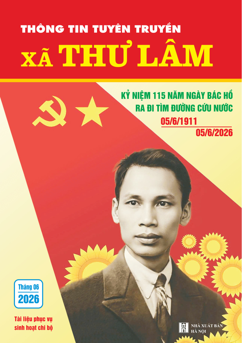 Thông tin tuyên truyền xã Thư Lâm tháng 6 năm 2026