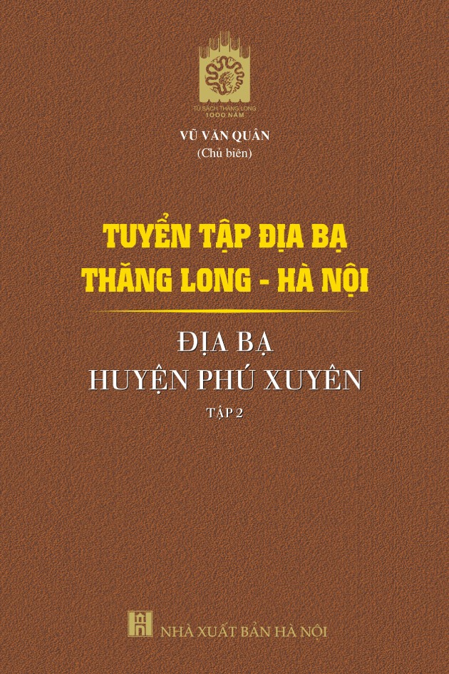 Tuyển tập Địa bạ Thăng Long - Hà Nội: Địa bạ huyện Phú Xuyên - Tập 2