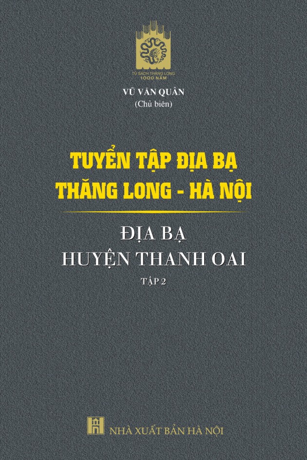 Tuyển tập Địa bạ Thăng Long - Hà Nội: Địa bạ huyện Thanh Oai - Tập 2