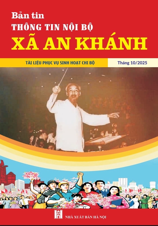 Bản tin Thông tin nội bộ xã An Khánh tháng 10 năm 2025