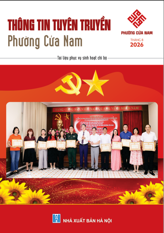 Thông tin tuyên truyền phường Cửa Nam tháng 8 năm 2026