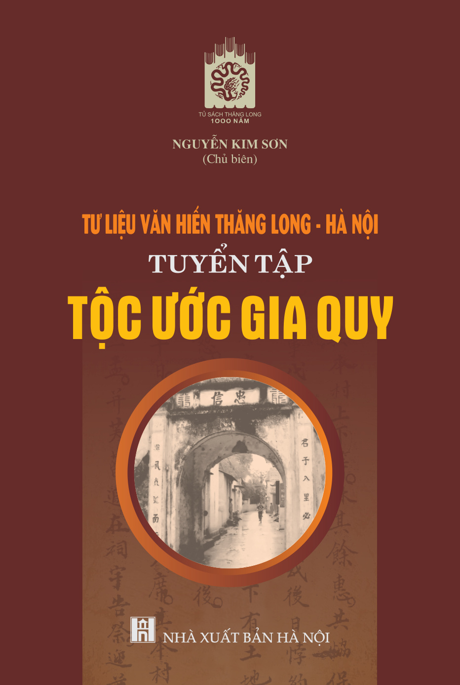 Tư liệu văn hiến Thăng Long - Hà Nội - tuyển tập tộc ước gia quy