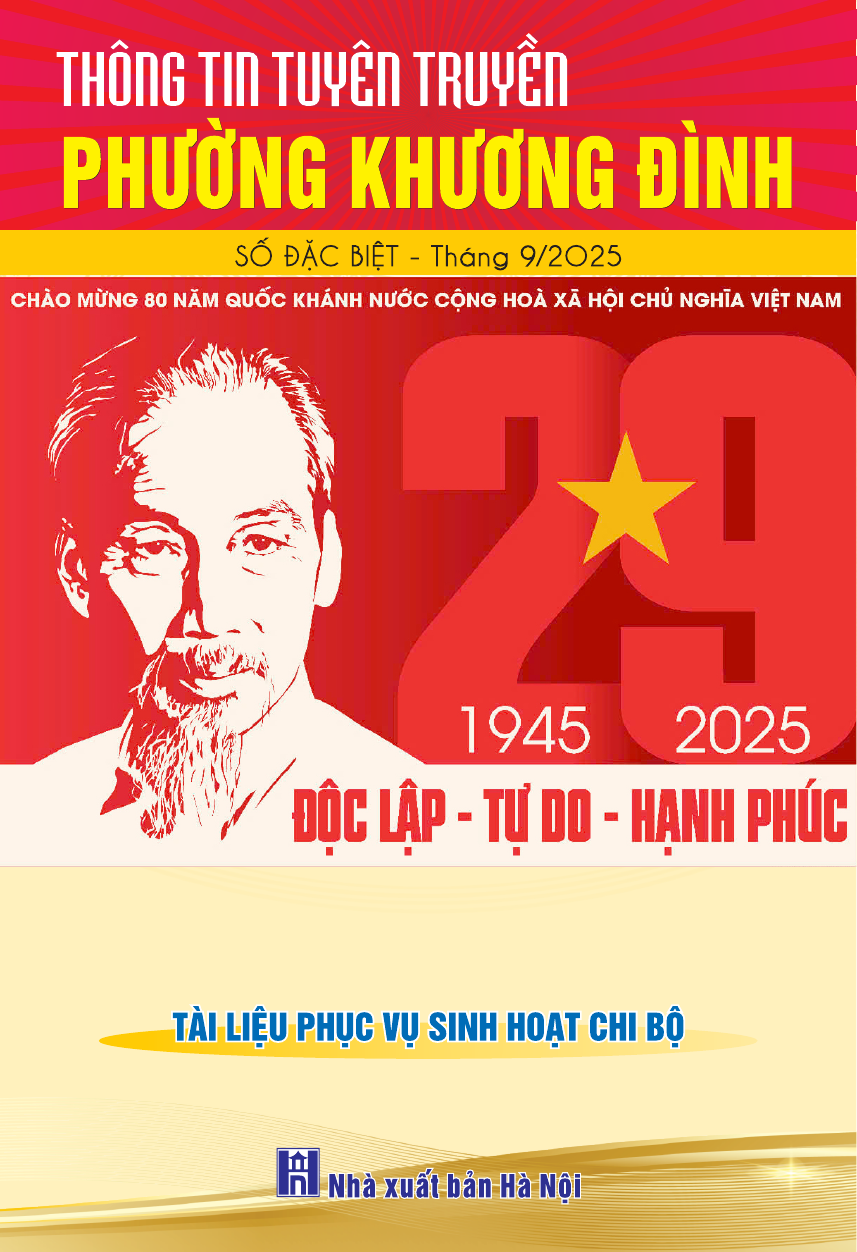 Thông tin tuyên truyền phường Khương Đình số đặc biệt tháng 9 năm 2025