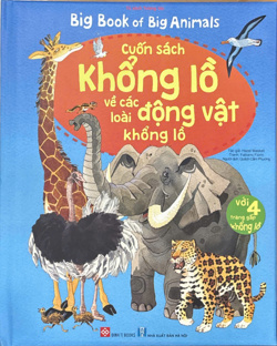🦏🌍 BIG BOOK OF BIG ANIMALS – KHÁM PHÁ THẾ GIỚI CÁC LOÀI ĐỘNG VẬT KHỔNG LỒ! 🌍🦏