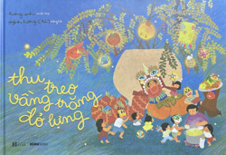 🌕 THU TREO VẦNG TRĂNG LƠ LỬNG