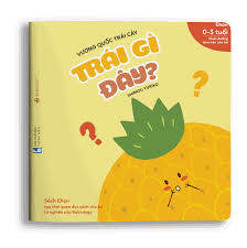 🍓🍌 EHON – VƯƠNG QUỐC TRÁI CÂY: TRÁI GÌ ĐÂY?