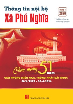 Thông tin nội bộ xã Phú Nghĩa tháng 4 năm 2026