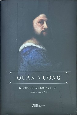 📖 QUÂN VƯƠNG – NICCOLÒ MACHIAVELLI