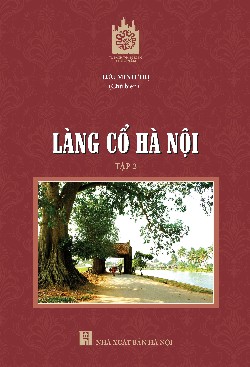 Làng cổ Hà Nội tập 2