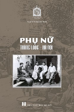 Phụ nữ Thăng Long - Hà Nội