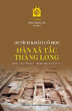 Di tích khảo cổ học Đàn Xã Tắc Thăng Long
