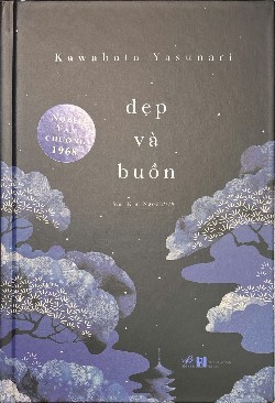 📚 ĐẸP VÀ BUỒN – KAWABATA YASUNARI