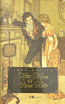 📖 KIÊU HÃNH VÀ ĐỊNH KIẾN – JANE AUSTEN